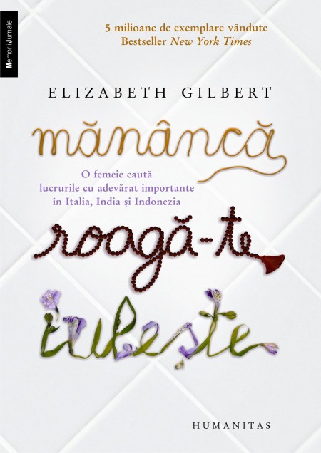 Mananca, roaga-te, iubeste Rezumat – Elizabeth Gilbert